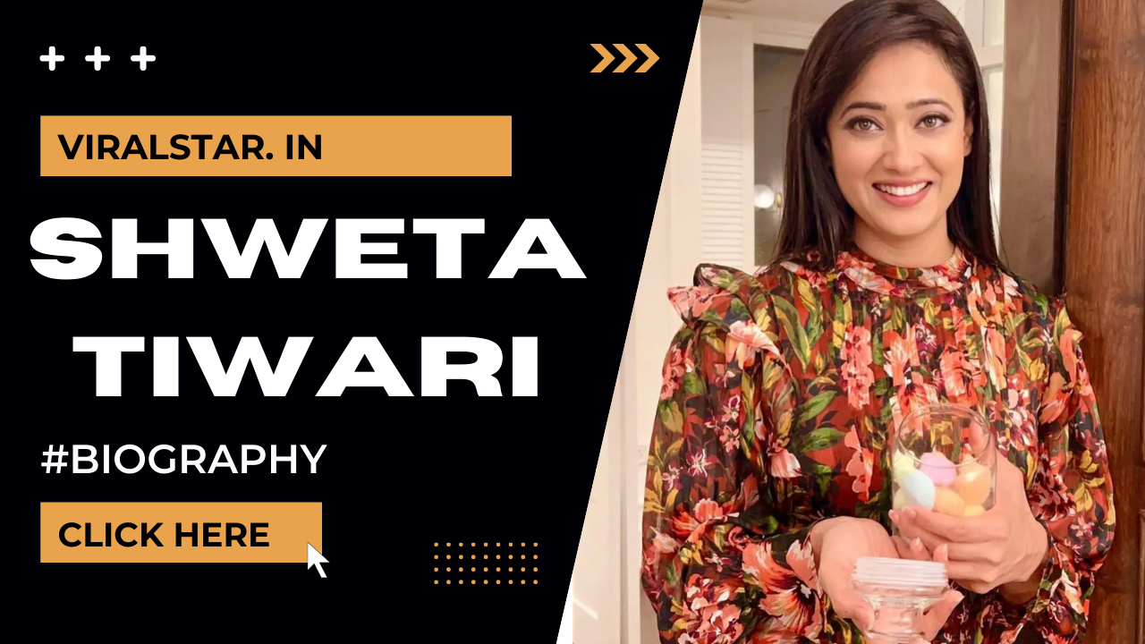 Shweta Tiwari Husband, Age, Biography, Net worth, Wiki, Boyfriend & More
